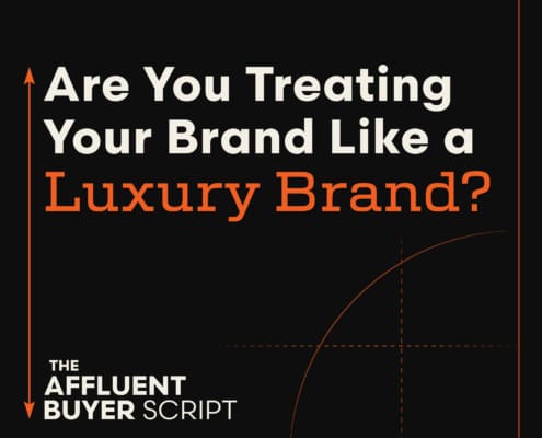 Are you treating your brand like a luxury brand? A podcast by Script Marketing.