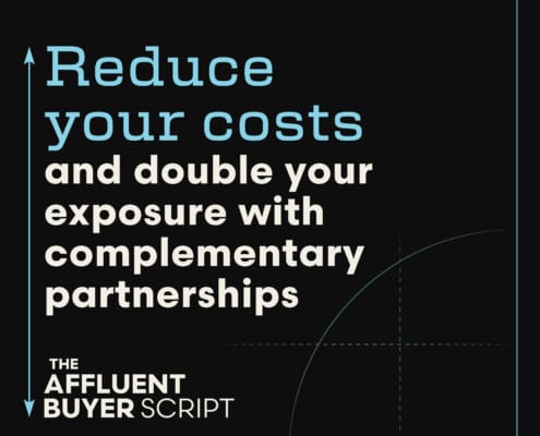 Reduce your costs and double your exposure with complementary partnerships, a podcast by Script Marketing